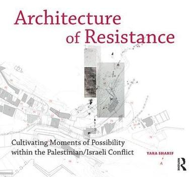 bokomslag Architecture of Resistance
