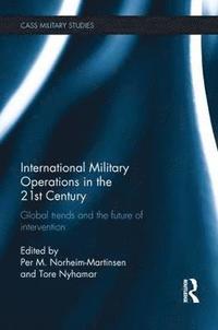 bokomslag International Military Operations in the 21st Century