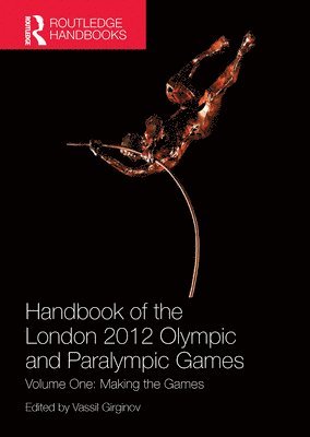 Handbook of the London 2012 Olympic and Paralympic Games 1