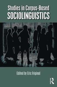 bokomslag Studies in Corpus-Based Sociolinguistics