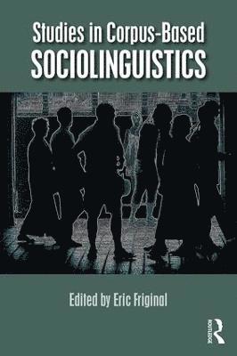 Studies in Corpus-Based Sociolinguistics 1