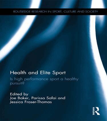 Joe Baker, Parissa Safai, Jessica Fraser-Thomas - Health and Elite Sport, Häftad