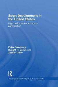 bokomslag Sport Development in the United States