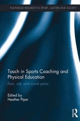 bokomslag Touch in Sports Coaching and Physical Education