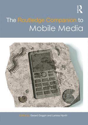 Gerard Goggin, Larissa Hjorth - Routledge Companion to Mobile Media, Häftad