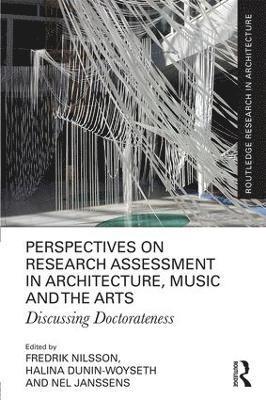 bokomslag Perspectives on Research Assessment in Architecture, Music and the Arts