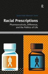 bokomslag Racial Prescriptions
