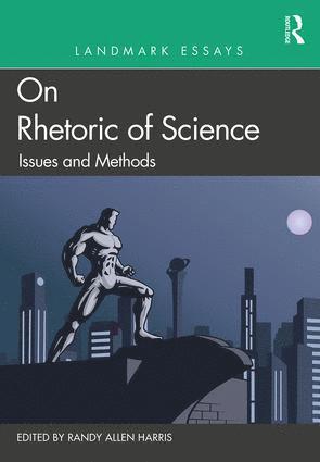 Randy Allen Harris, Randy Allen (University of Waterloo) Harris - Landmark Essays on Rhetoric of Science: Issues and Methods, Häftad