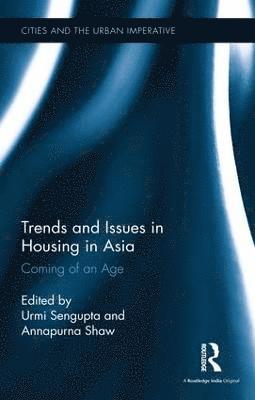 Trends and Issues in Housing in Asia 1