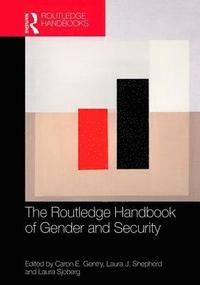 bokomslag Routledge Handbook of Gender and Security