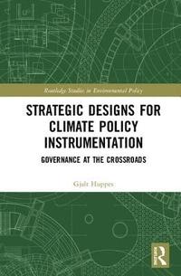 bokomslag Strategic Designs for Climate Policy Instrumentation