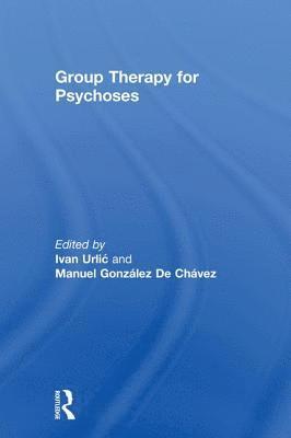 Group Therapy for Psychoses 1