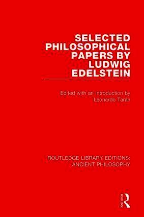 Leonardo Tarán - Selected Philosophical Papers by Ludwig Edelstein, Häftad