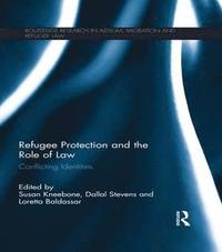 bokomslag Refugee Protection and the Role of Law