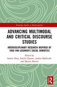 bokomslag Advancing Multimodal and Critical Discourse Studies