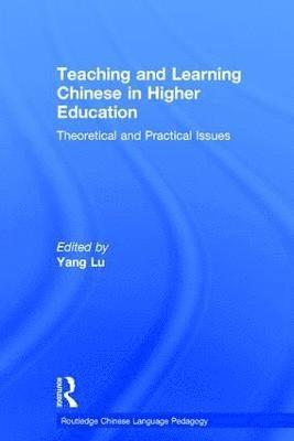 Teaching and Learning Chinese in Higher Education 1