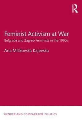 bokomslag Feminist Activism at War
