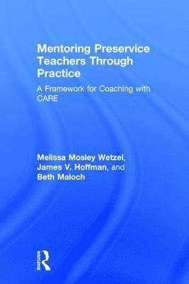 bokomslag Mentoring Preservice Teachers Through Practice