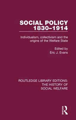 Social Policy 1830-1914 1