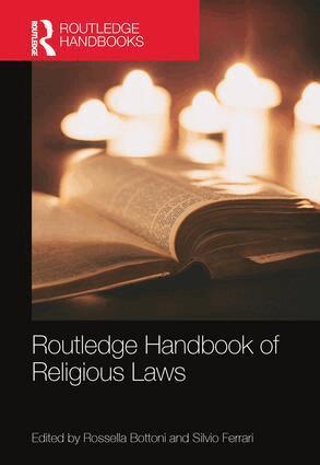Silvio Ferrari, Rossella Bottoni - Routledge Handbook of Religious Laws, Inbunden