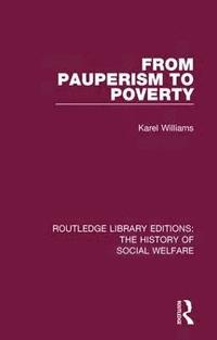 bokomslag From Pauperism to Poverty
