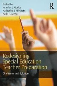 bokomslag Redesigning Special Education Teacher Preparation