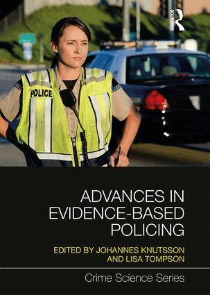 Johannes Knutsson, Lisa Tompson - Advances in Evidence-Based Policing, Inbunden
