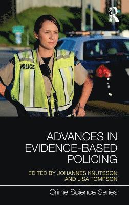 Advances in Evidence-Based Policing 1