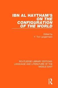 bokomslag Ibn al-Haytham's On the Configuration of the World