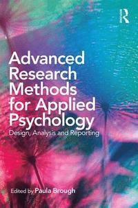 bokomslag Advanced Research Methods for Applied Psychology
