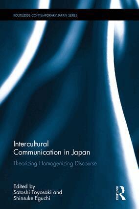 Satoshi Toyosaki, Shinsuke Eguchi - Intercultural Communication in Japan, Inbunden