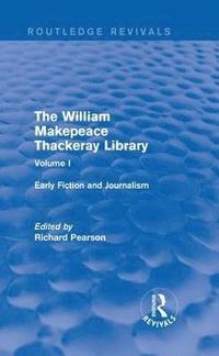 bokomslag The William Makepeace Thackeray Library