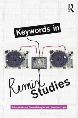 Keywords in Remix Studies 1