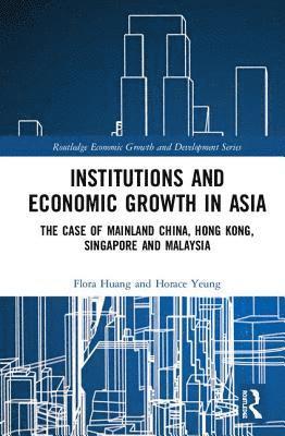 bokomslag Institutions and Economic Growth in Asia