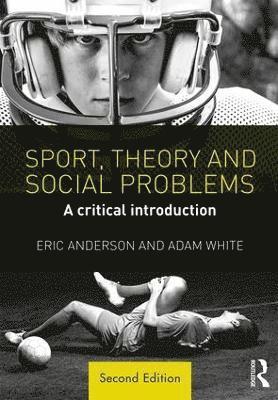 Sport, Theory and Social Problems 1