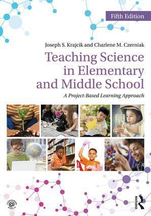 Joseph S. Krajcik, Charlene M. Czerniak - Teaching Science in Elementary and Middle School, Häftad