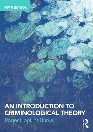 Roger Hopkins Burke - Introduction to Criminological Theory, Häftad