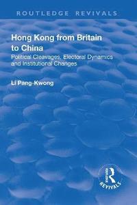 bokomslag Hong Kong from Britain to China