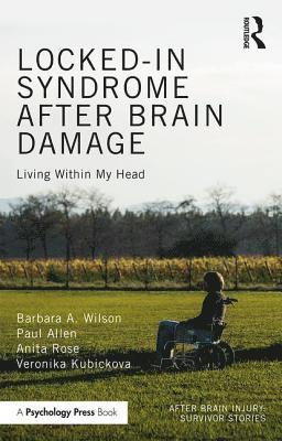 Locked-in Syndrome after Brain Damage 1