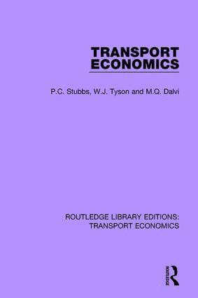 P.C. Stubbs, W.J. Tyson, M.Q. Dalvi, P. C. Stubbs, W. J. Tyson - Transport Economics, Inbunden