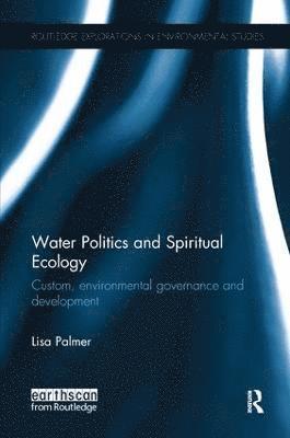 bokomslag Water Politics and Spiritual Ecology