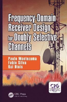 bokomslag Frequency-Domain Receiver Design for Doubly Selective Channels