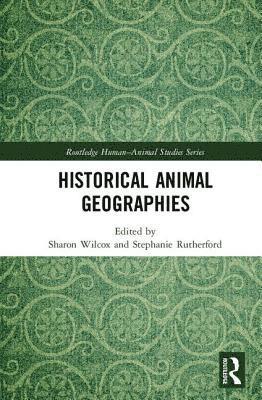 Historical Animal Geographies 1