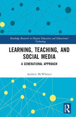 Learning, Teaching, and Social Media 1