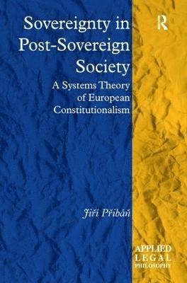 Sovereignty in Post-Sovereign Society 1