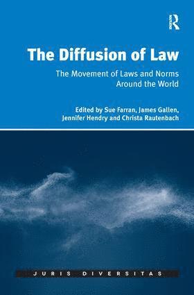 Sue Farran, James Gallen, Christa Rautenbach - Diffusion of Law, Häftad