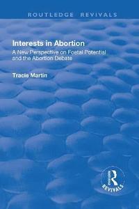 bokomslag Interests in Abortion