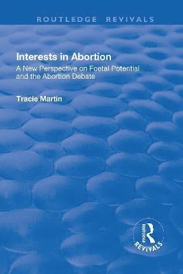 Interests in Abortion 1