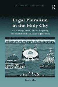 bokomslag Legal Pluralism in the Holy City