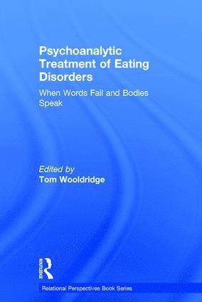 bokomslag Psychoanalytic Treatment of Eating Disorders